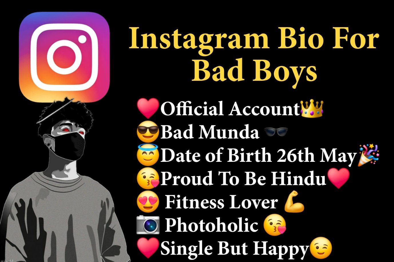 Bad Boy Bio For Instagram