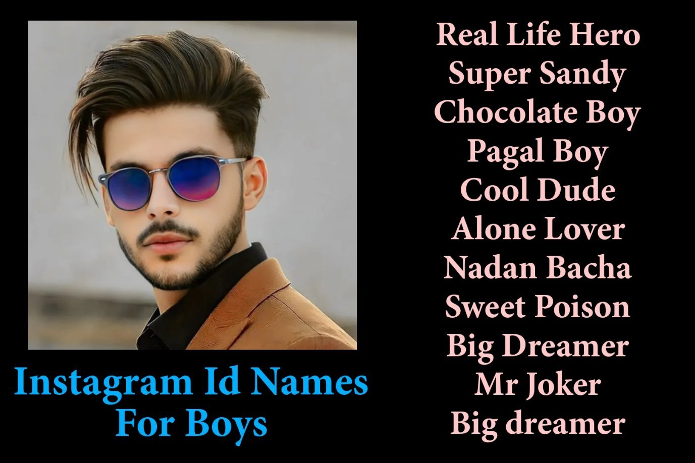 Best Instagram Id Names For Boys