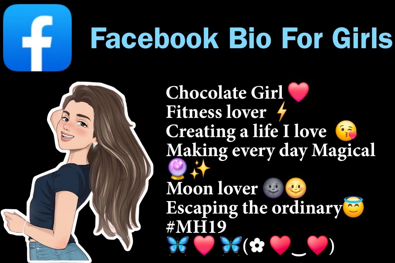 Facebook Bio For Girls